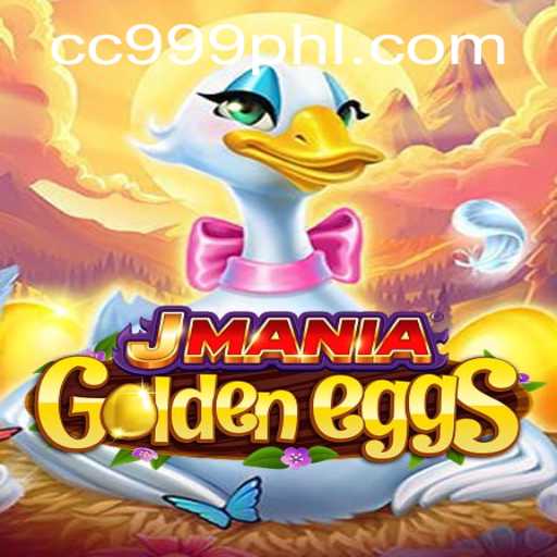 Discover the Thrills of JManiaGoldenEggs with 999PHL
